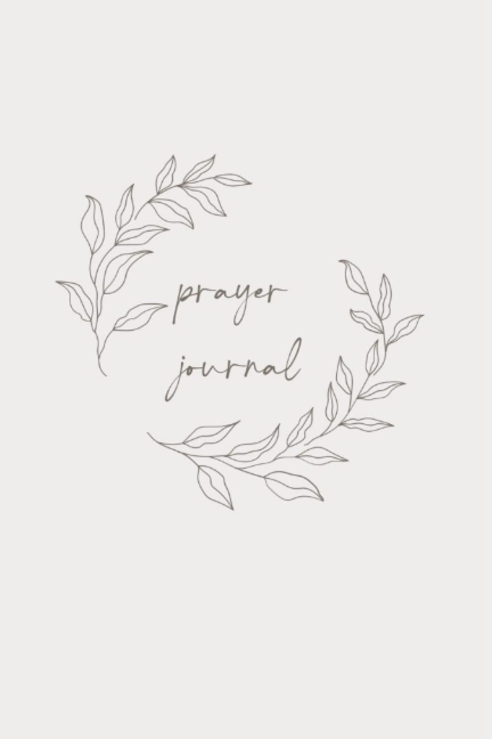 Blank Aesthetic Prayer Journal for Women: Aesthetic Prayer Journal, 150 Page Lined Notebook