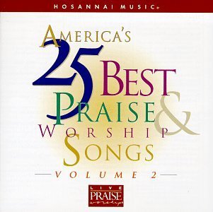 America’s 25 Best Praise & Worship Songs, Vol. 2