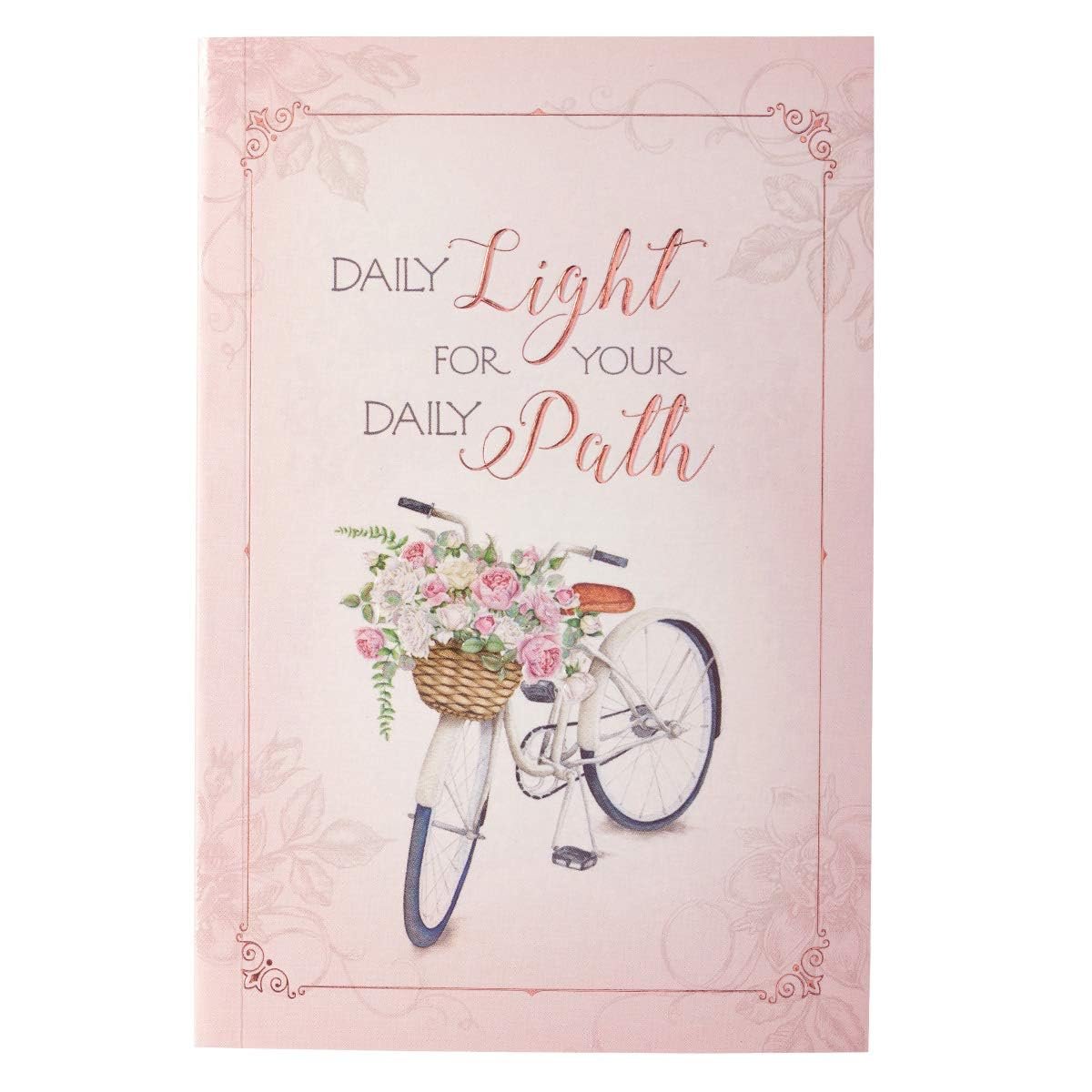 Daily Light For Your Daily Path – Devotional (Words of Faith)