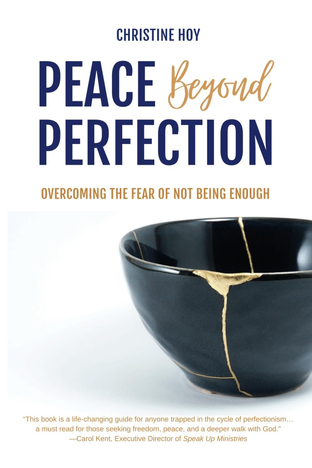 Peace Beyond Perfection: Overcoming the Fear of Not Being Enough