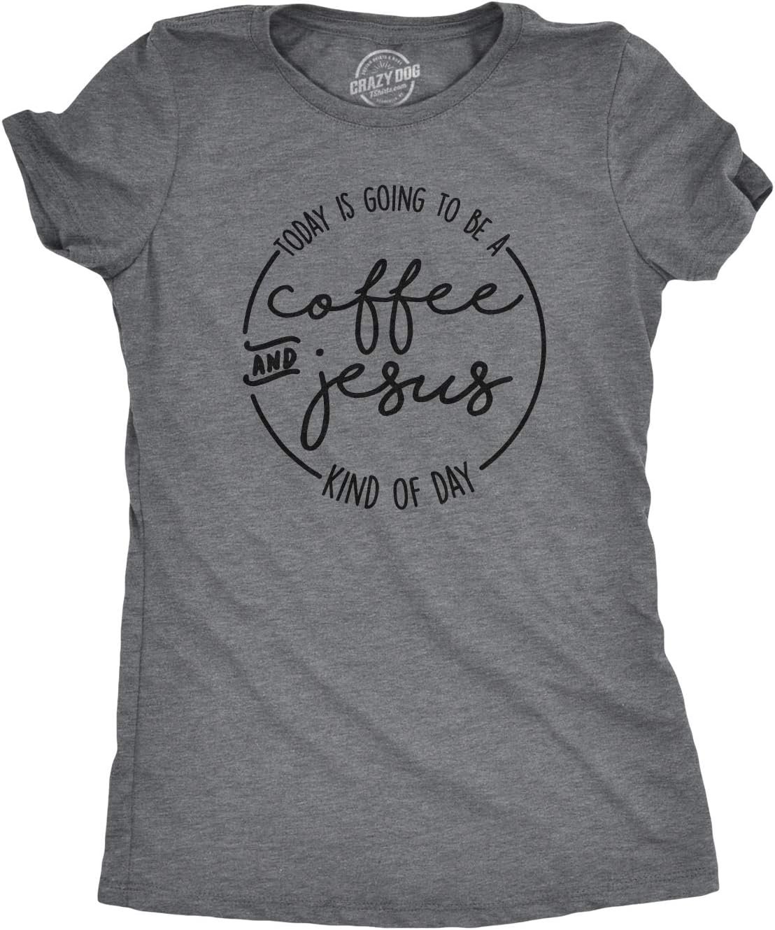 Crazy Dog T-Shirts Womens Coffee and Jesus T Shirt Cute Religious Easter Christian Faith Morning