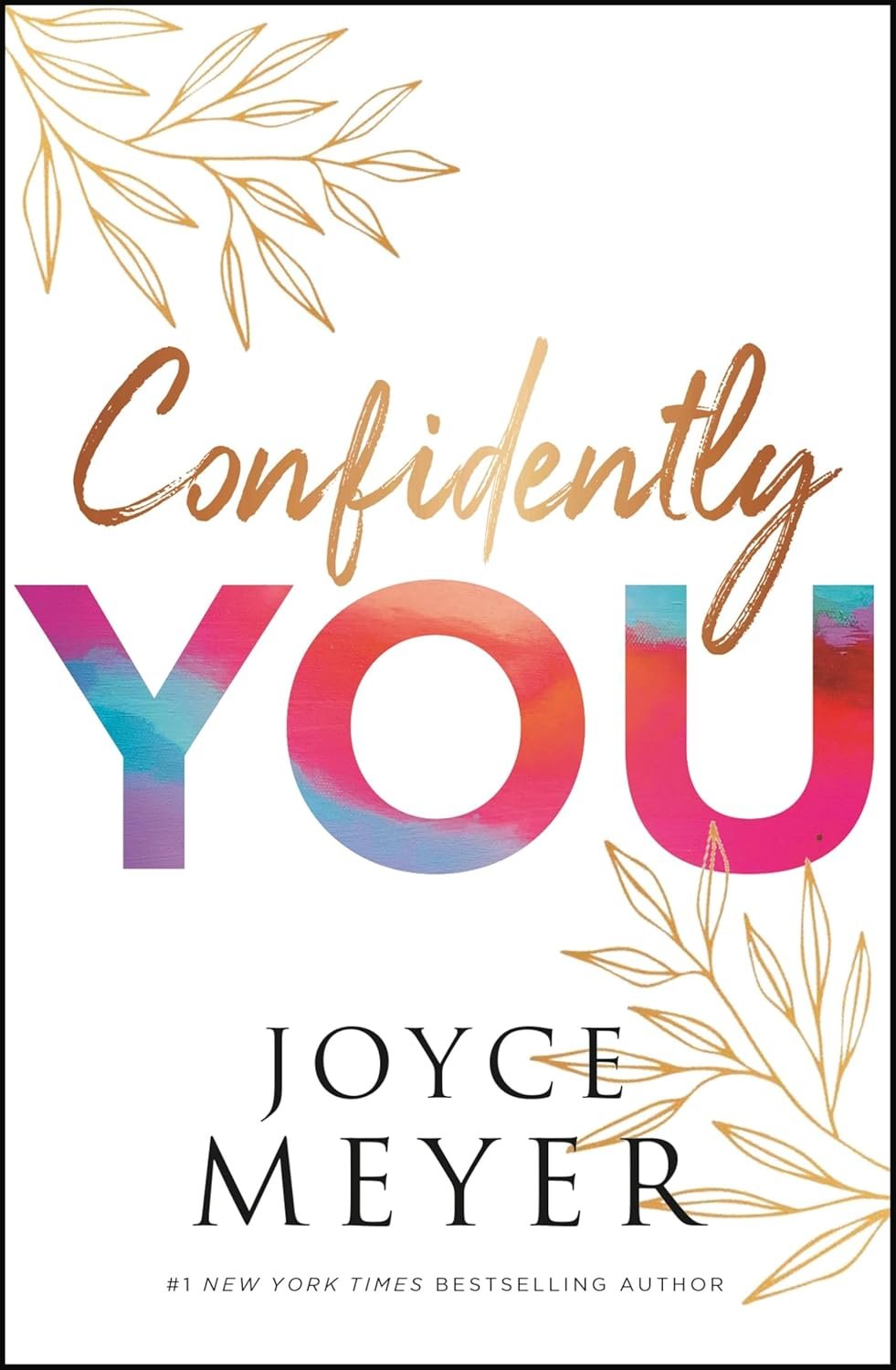 Confidently You