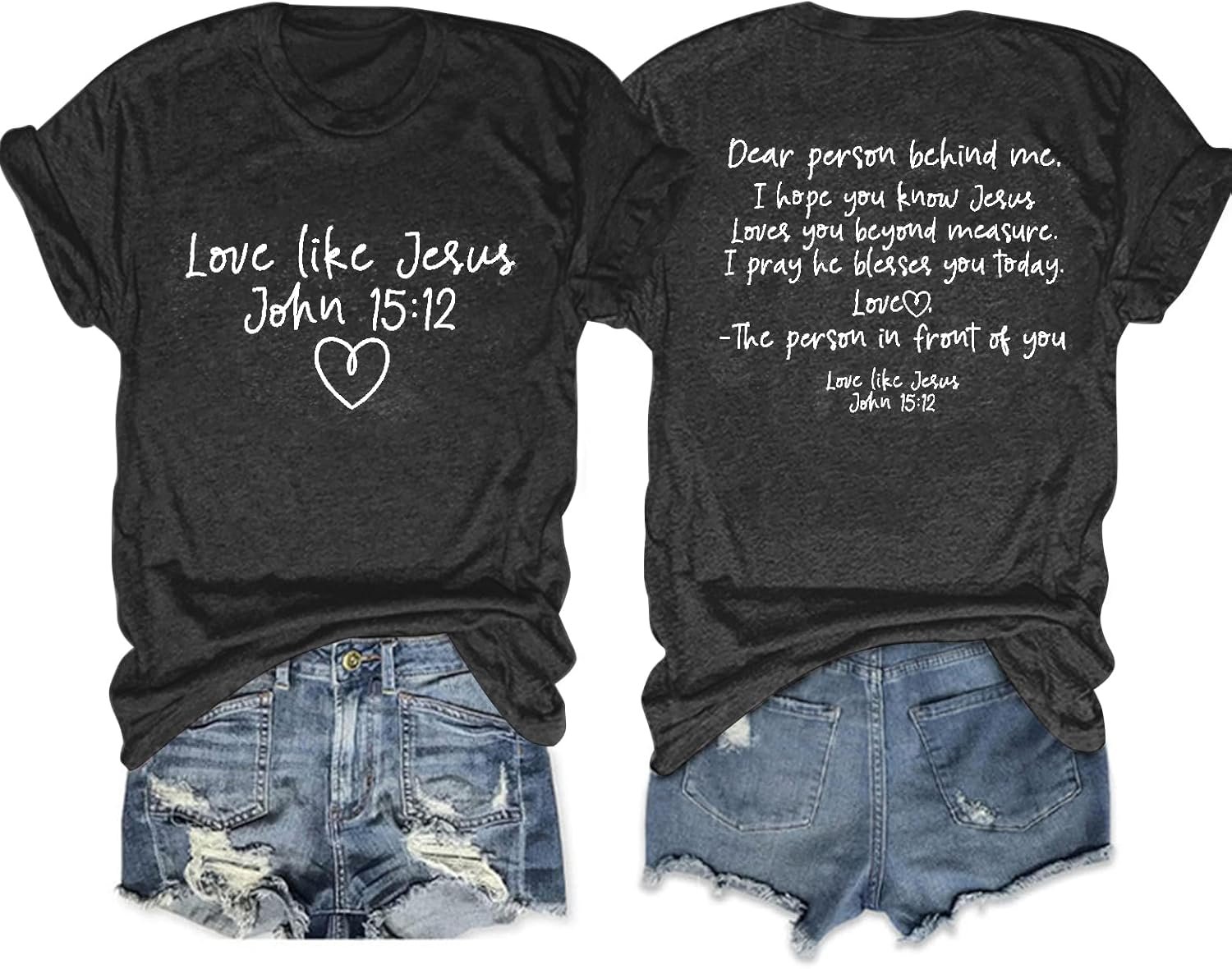 LOTUCY Christian Shirts for Women:Love Like Jesus Faith Shirt Dear Person Behind Me Faith Scripture Graphic Tees