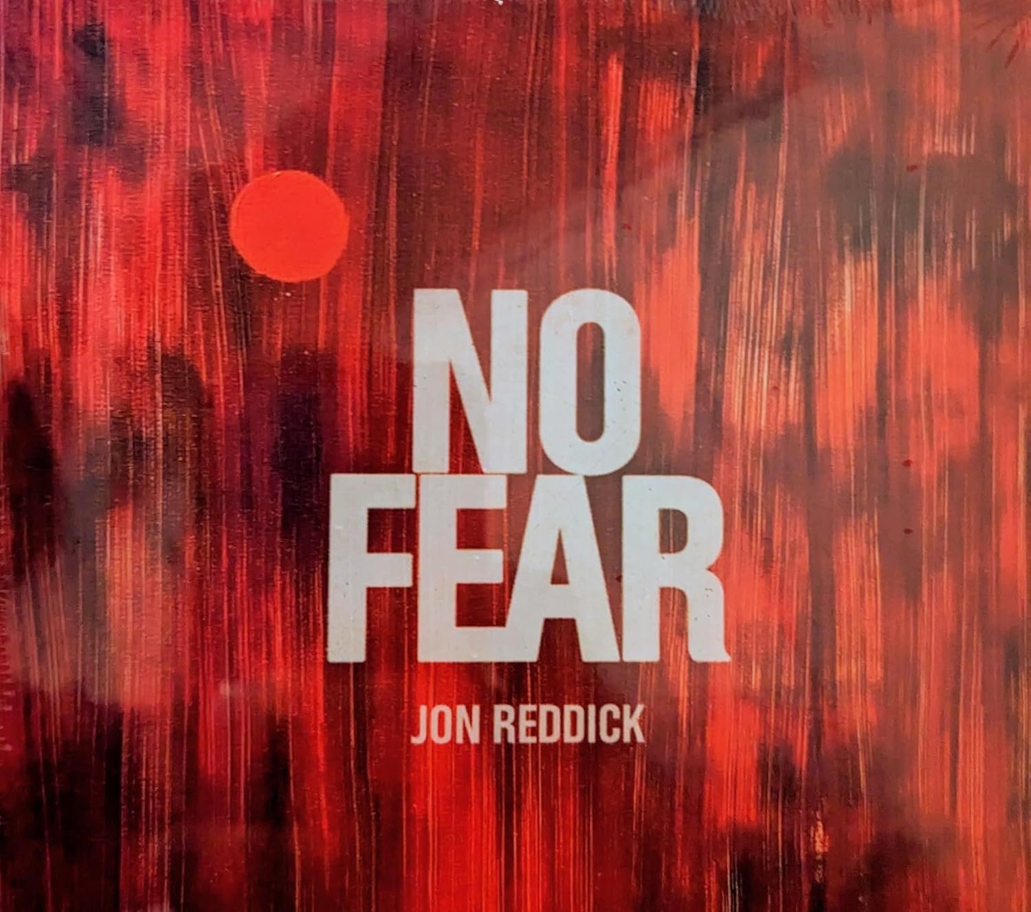 No Fear, Worship Music by Jon Reddick