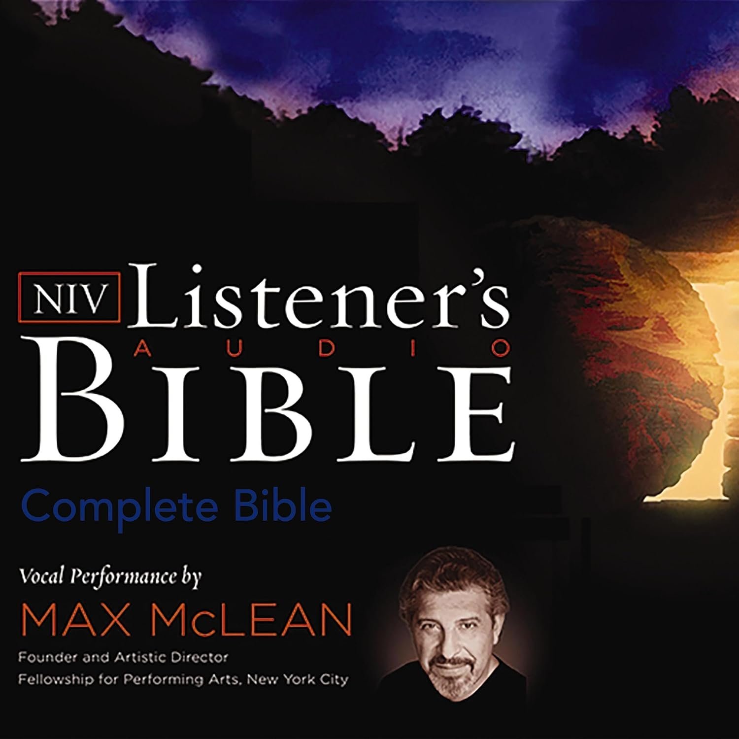 Listener’s Audio Bible—New International Version, NIV: Complete Bible: Vocal Performance by Max McLean