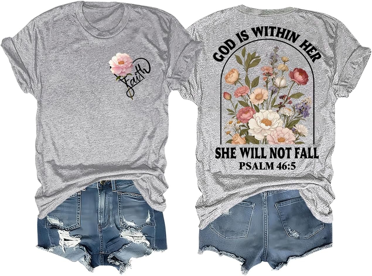 Christian Shirts for Women God is Within Her She Will Not Fall Shirt Faith Floral Bible Verse Graphic Tee
