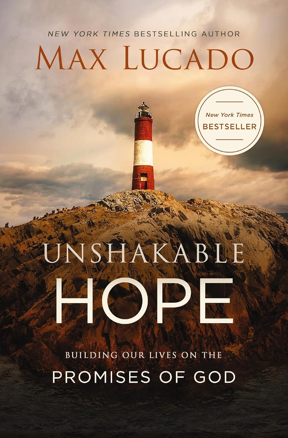 Unshakable Hope: Building Our Lives on the Promises of God – The Perfect Christian Graduation Gift to Celebrate Your Grad