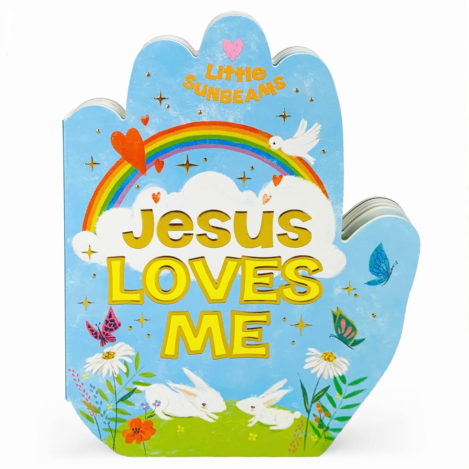 Jesus Loves Me Praying Hands Board Book – Gift for Easter, Christmas, Communions, Birthdays, and more! (Little Sunbeams)