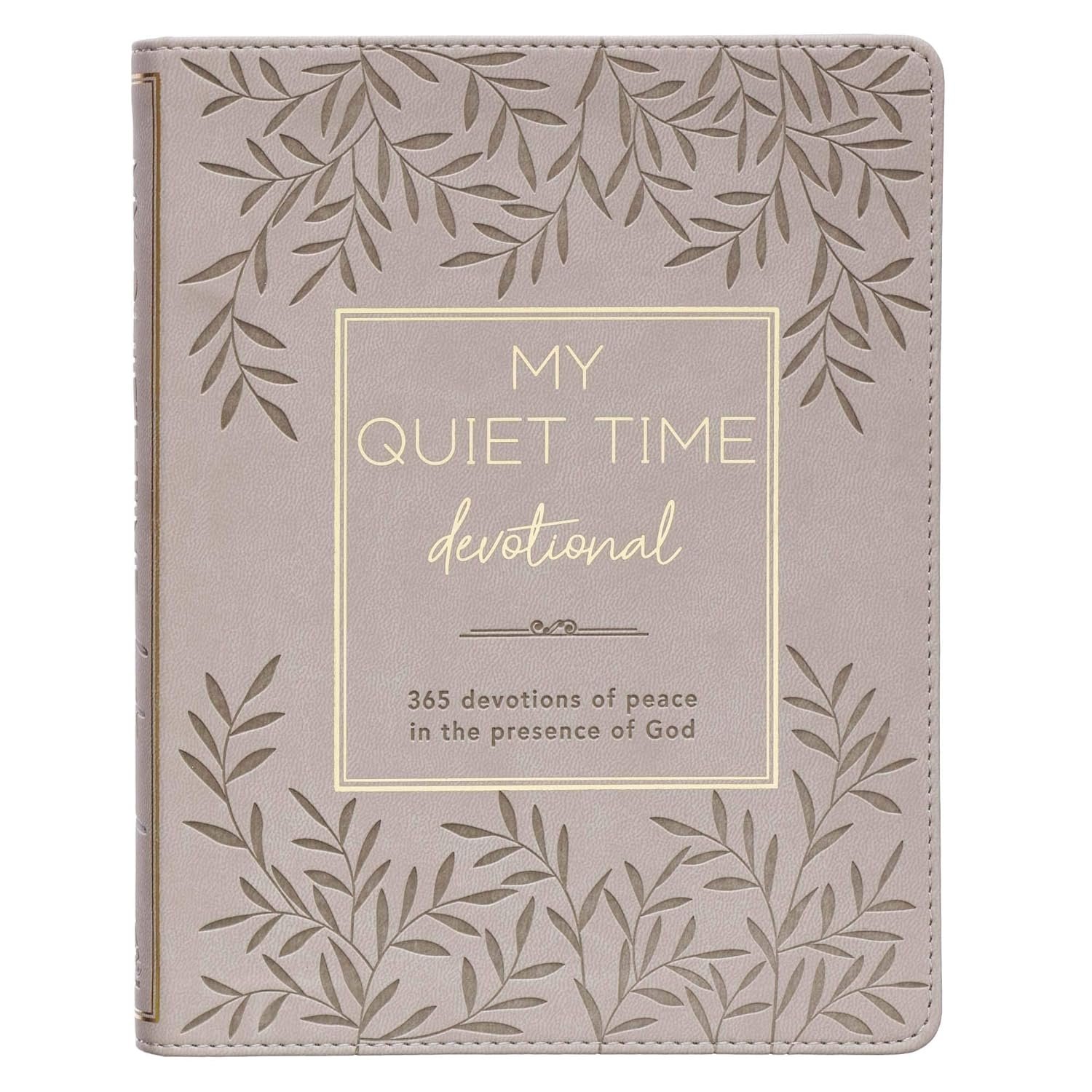 My Quiet Time Devotional – 365 Devotions for Women To Bring You Into The Peace Of The Presence of God Cappuccino, Faux Leather Flexcover Gift Book w/Ribbon Marker