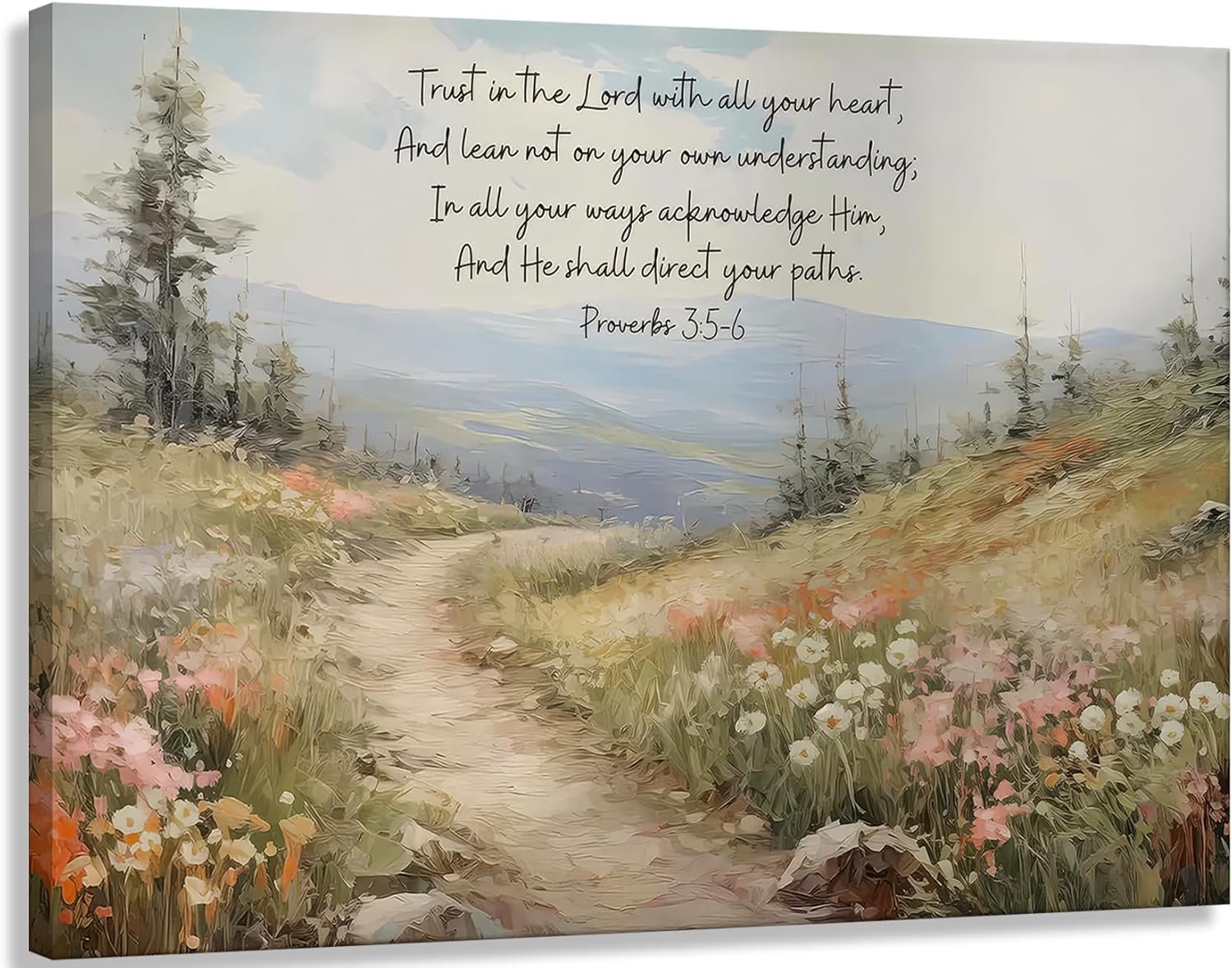 YOXORDQ Christian Bible Floral Canvas Wall Art Scripture Wildflower Picture Prints Bible 3:5-6 Quote Poster Religious Flower for Living Room Bedroom Prayer Corner Wall Decor 16X12in Framed