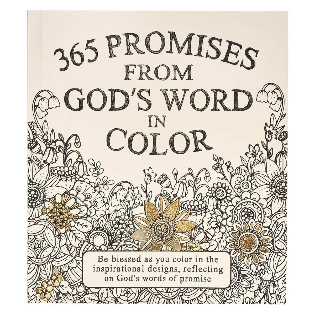 365 Promises From God’s Word In Color: Scripture and Coloring Pages, Compact Purse Size – Be blessed as You Color in the Inspirational Designs, Reflecting on God’s Words of Promise