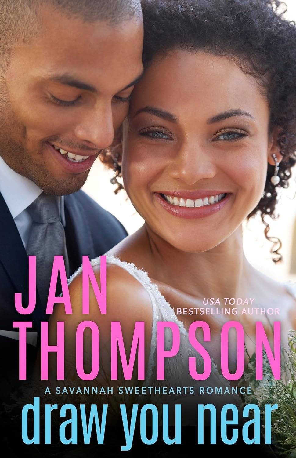 Draw You Near: Inspirational Christian Coastal City and Beach Town International Romance (Savannah Sweethearts Book 4)