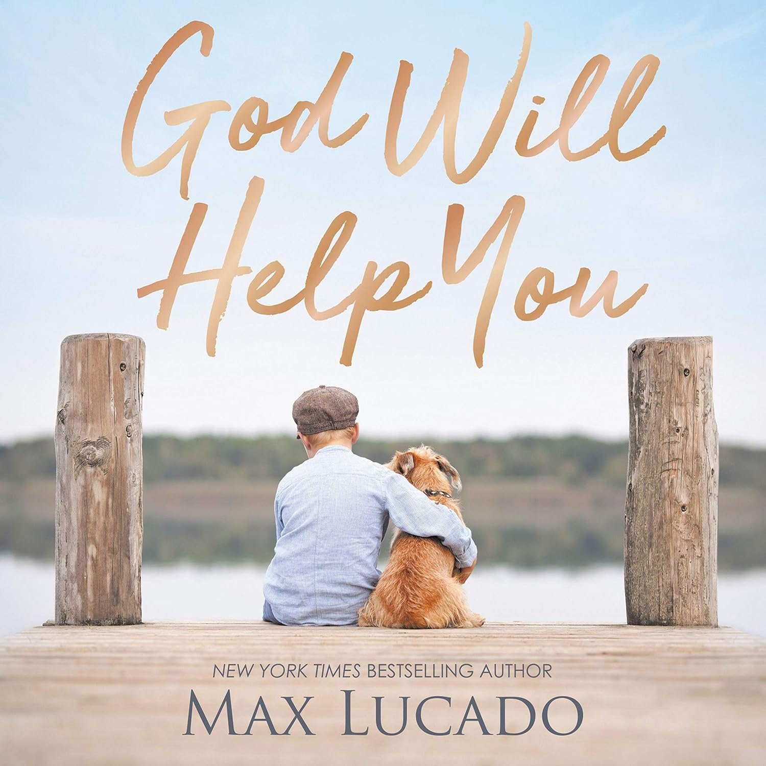 God Will Help You: Finding Comfort and Encouragement in God’s Promises