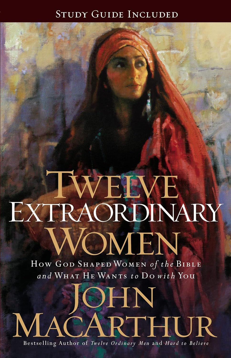 Twelve Extraordinary Women: How God Shaped Women of the Bible, and What He Wants to Do with You – The Perfect Mother’s Day Gift for Christian Moms (Faithful Lives Series)