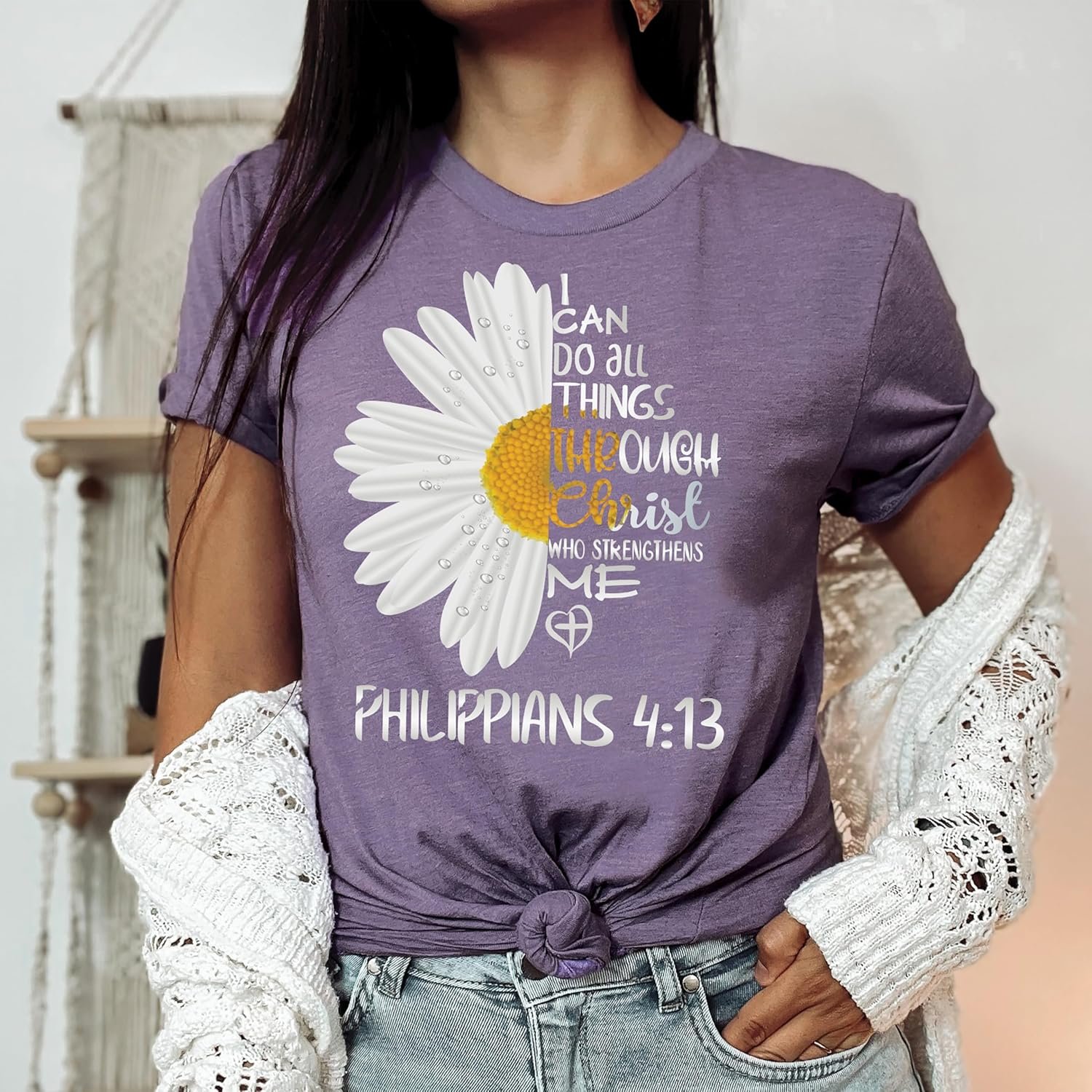 Love in Faith Christian Shirts for Women | I Can Do All Things Daisy | Faith Shirts for Women – Christian T Shirts