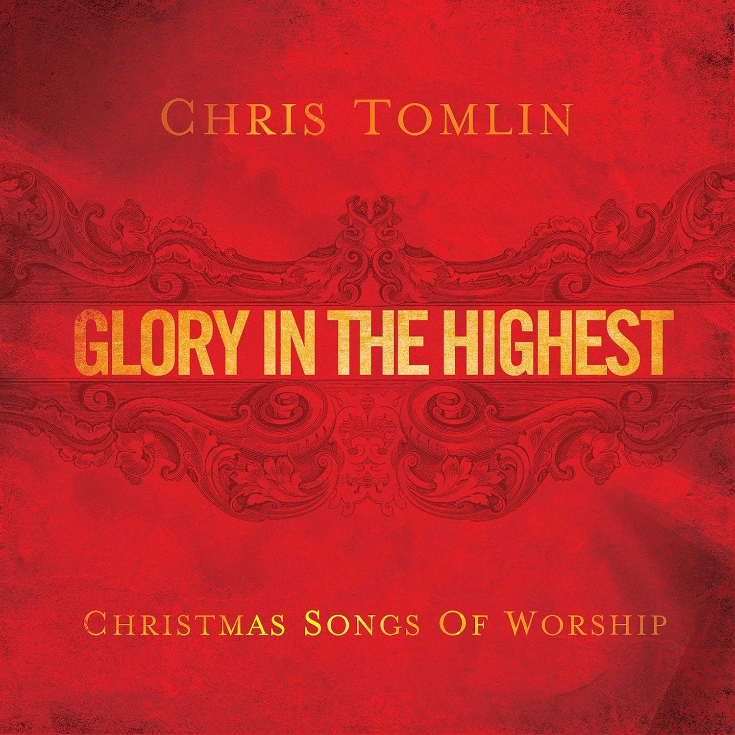 Glory In The Highest: Christmas Songs Of Worship