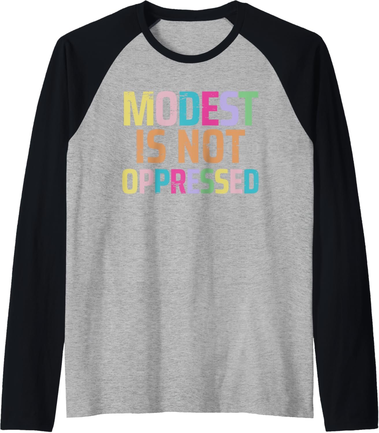 Modest Is Not Oppressed Holy Girl Christian Design Bright Dk Raglan Baseball Tee