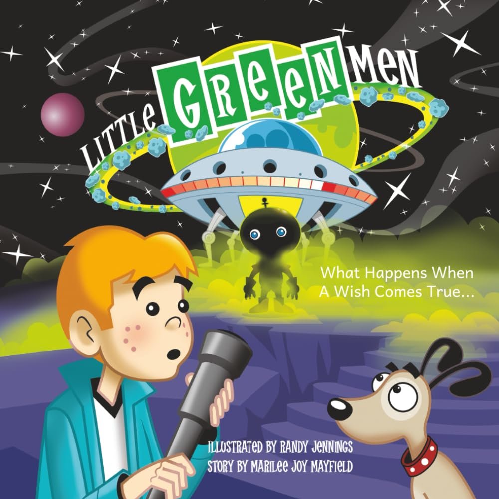 Little Green Men: What Happens When a Wish Comes True…