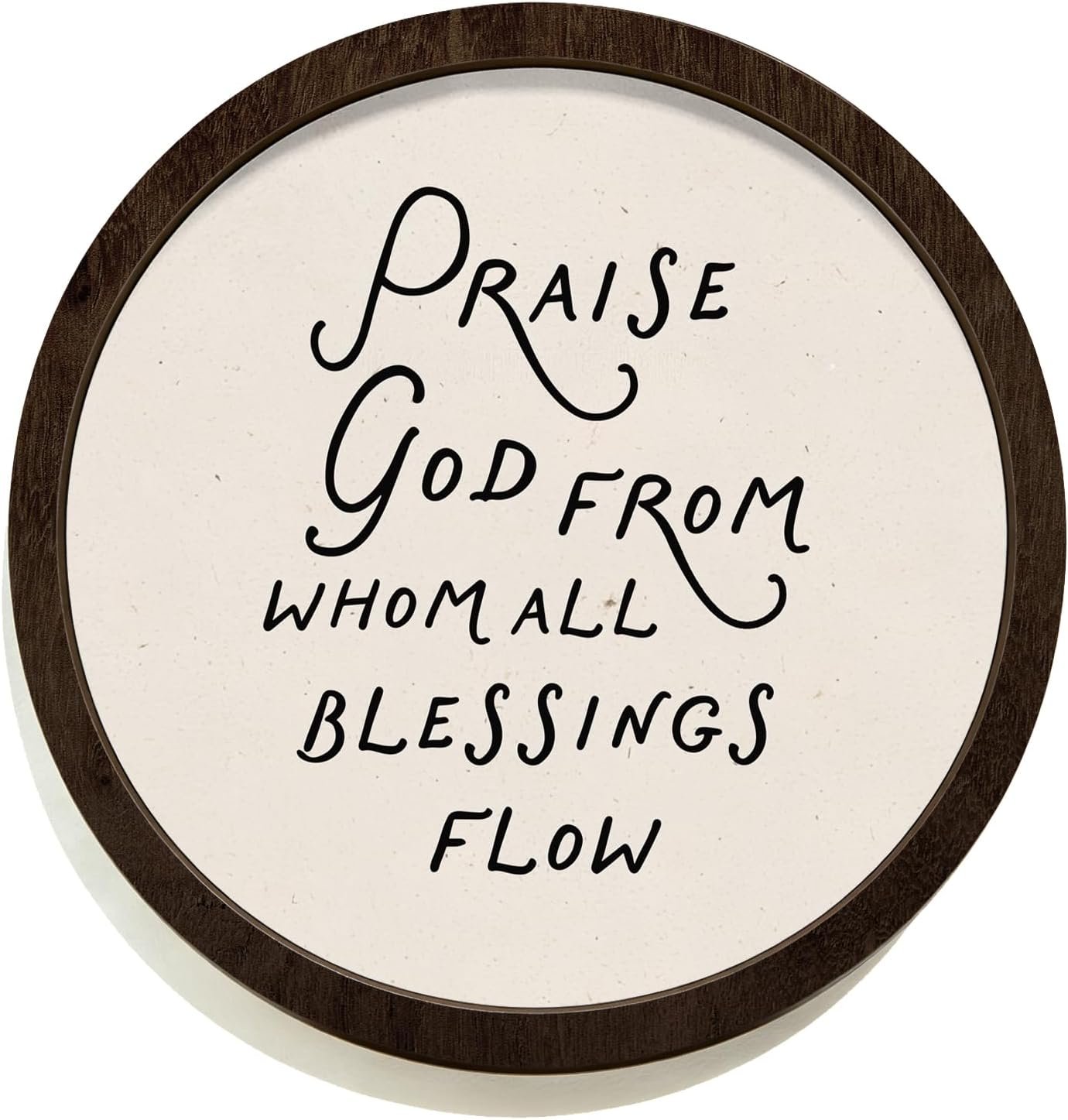 SkyCozy Vintage Christian Bible Verse Wall Art Decor, Praise God From Whom All Blessings Flow Neutral Religious Scripture Round Hanging Wall Decor for Home Bedroom Living Room, 10×10 Inch