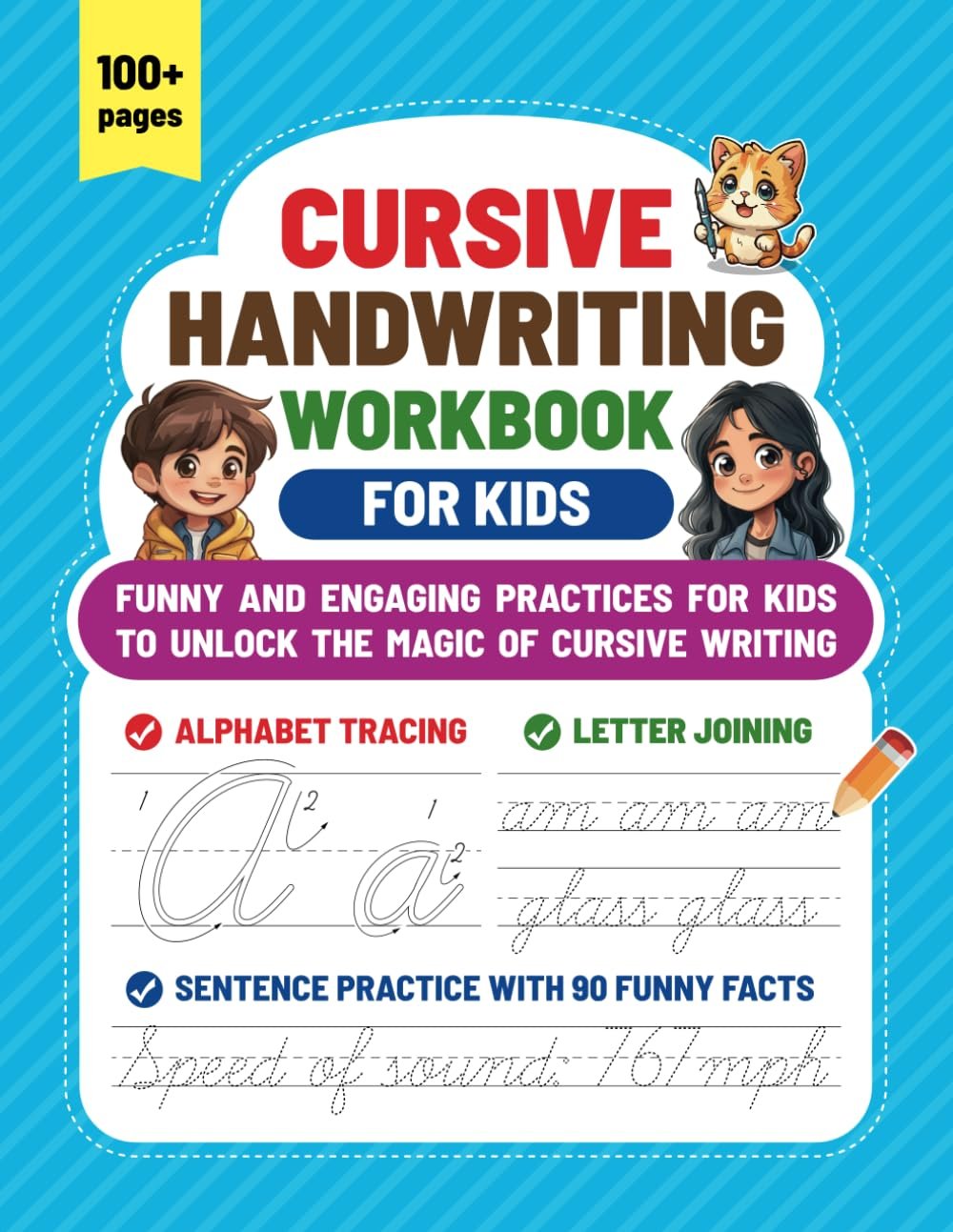 Cursive Handwriting Workbook For Kids: Fun and engaging practices for kids to unlock the magic of cursive writing