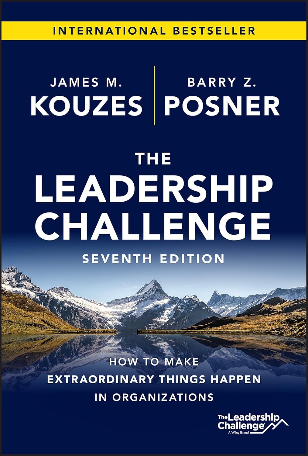 The Leadership Challenge: How to Make Extraordinary Things Happen in Organizations (J-B Leadership Challenge: Kouzes/Posner)