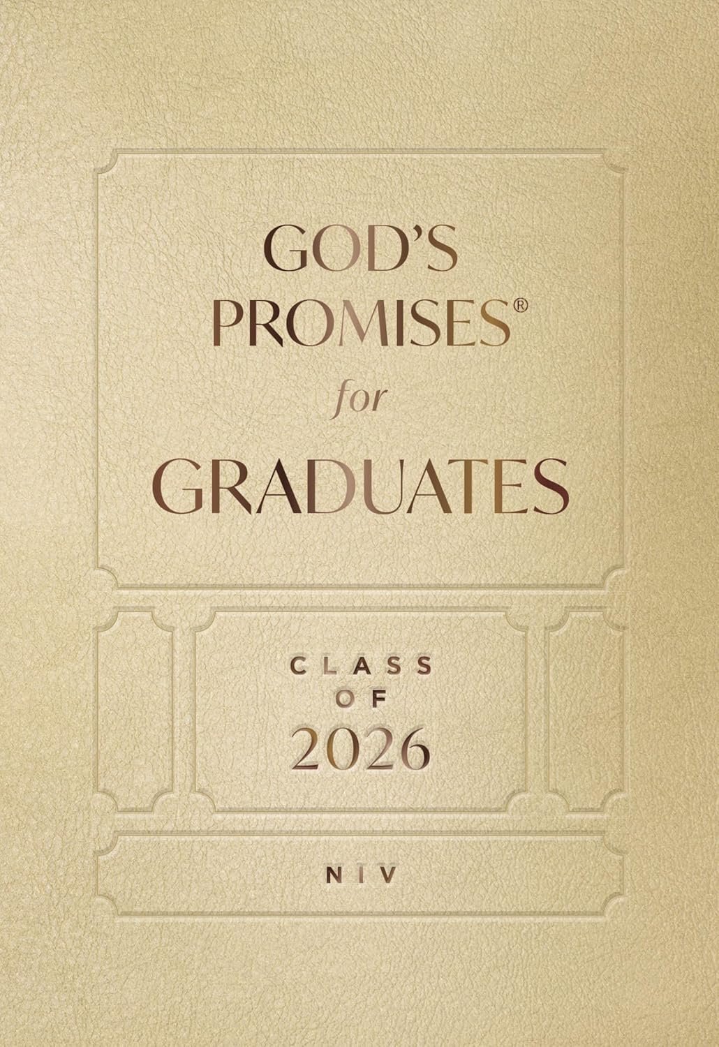 God’s Promises for Graduates: Class of 2026 – Gold NIV: New International Version (The Perfect Christian Graduation Gift to Celebrate Your Grad)