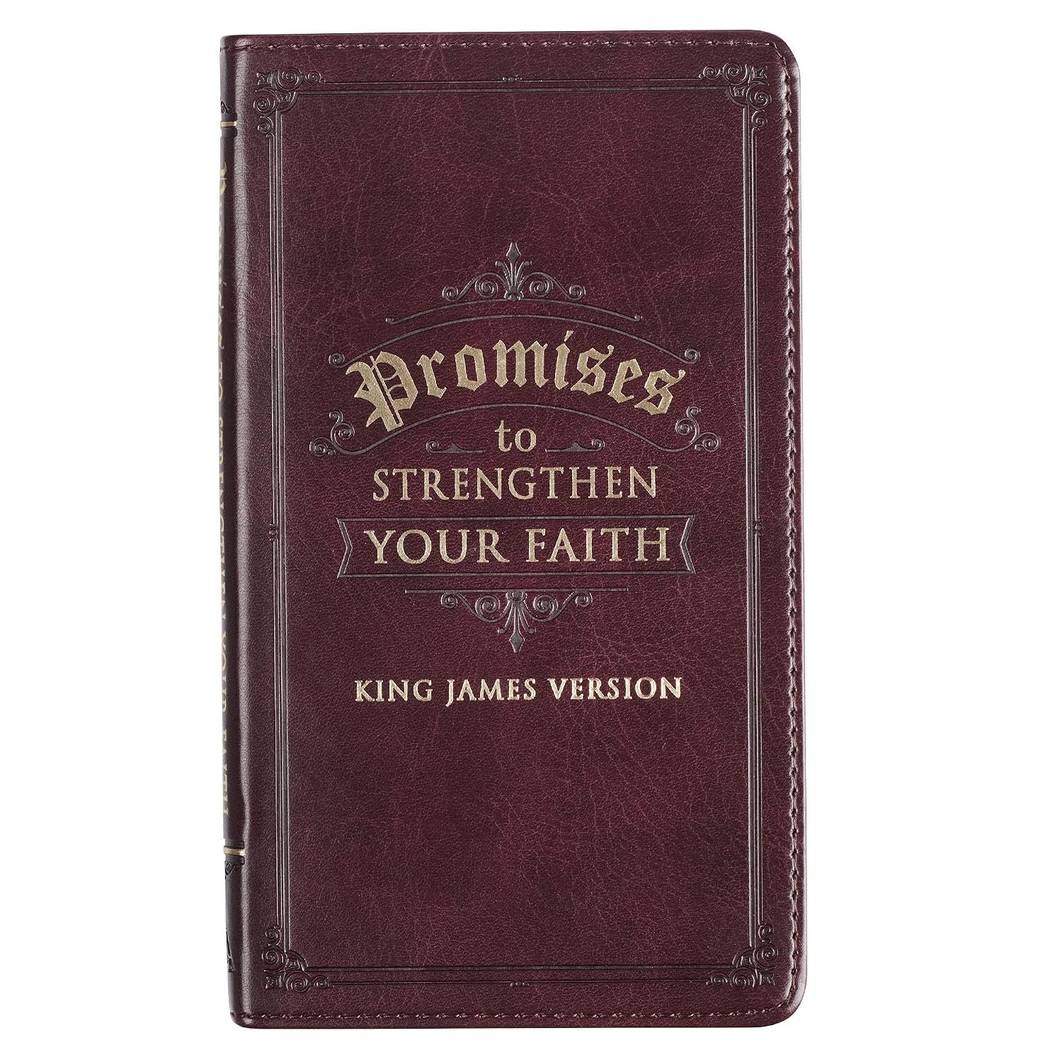 Promises to Strengthen Your Faith King James Version – Brown Faux Leather Gift Book