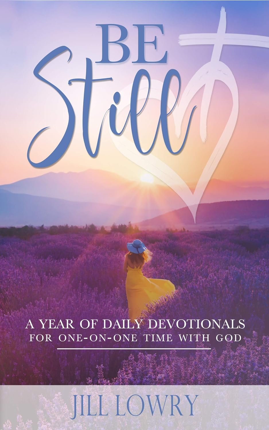 Be Still: A Year of Daily Devotionals for One-on-One Time with God (The Inspirational Devotions Collection)