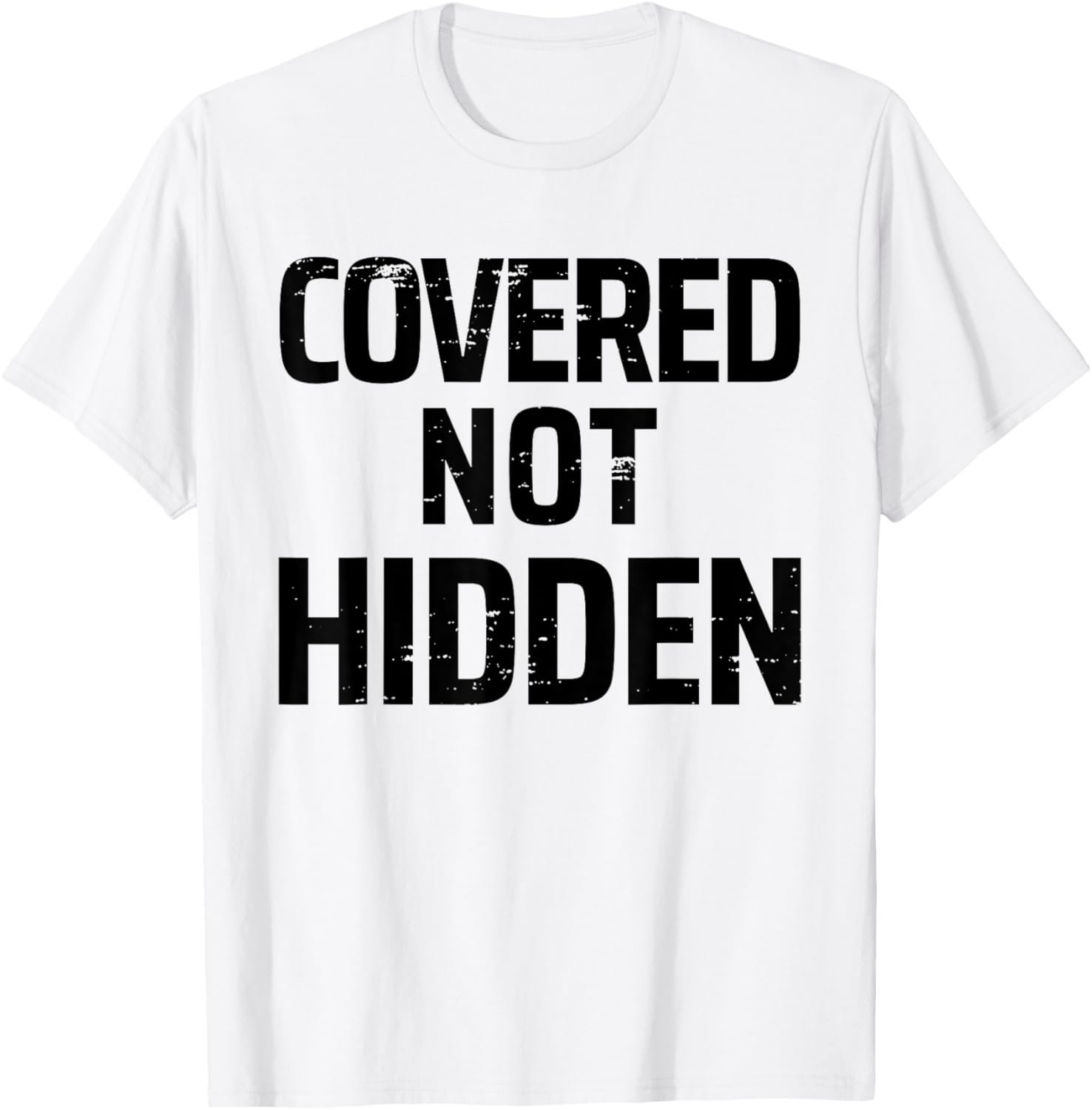 Covered Not Hidden Modest Christian Fashion Distressed Lt T-Shirt