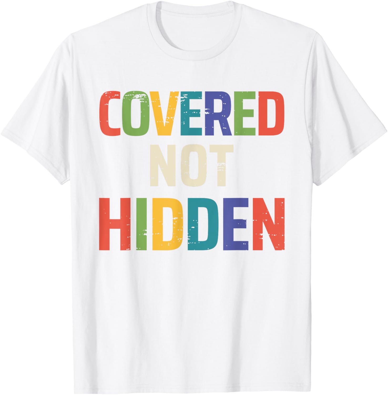 Covered Not Hidden Modest Christian Fashion Neutral Lt T-Shirt