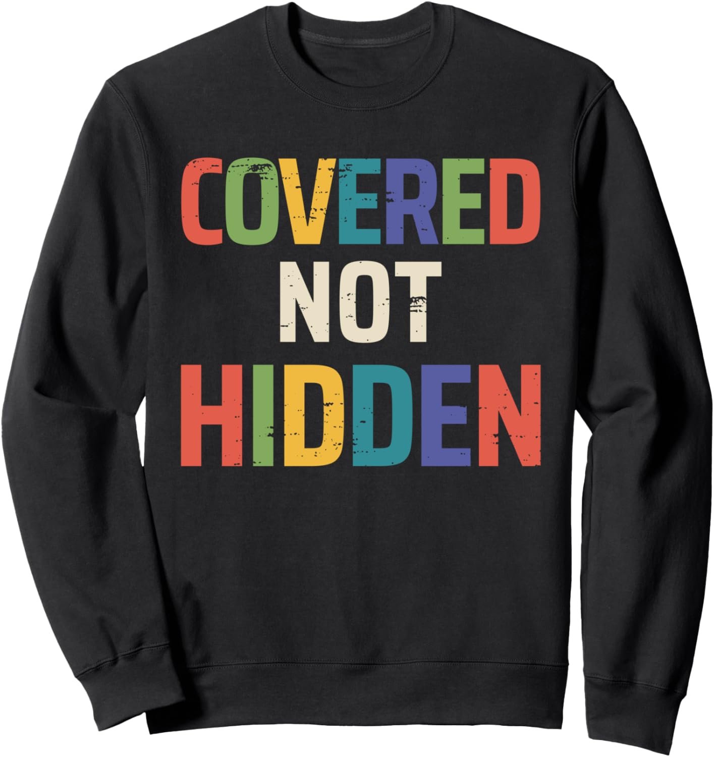 Covered Not Hidden Modest Christian Fashion Neutral Sweatshirt