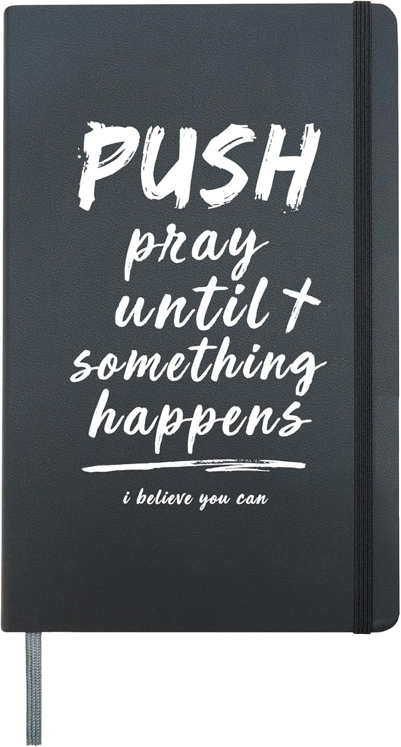 Push Pray Until Something Happens Christian Faith Hardcover Journal, Black